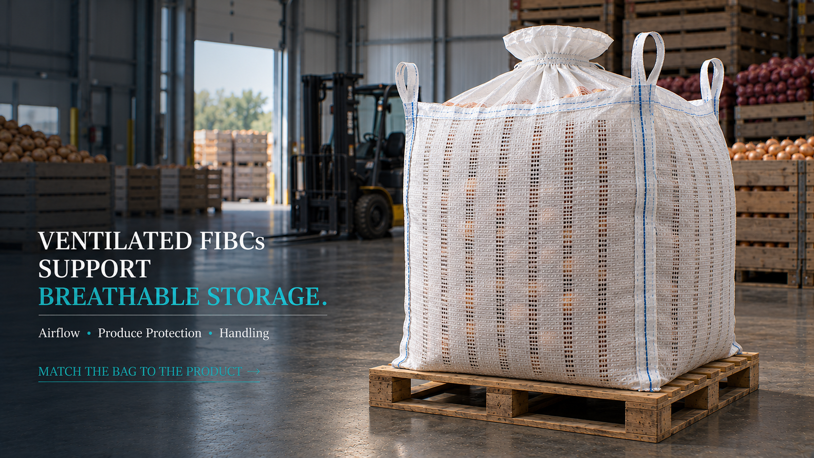 Ventilated FIBC bags supporting airflow and breathable produce storage